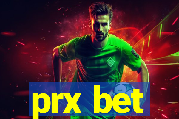 prx bet